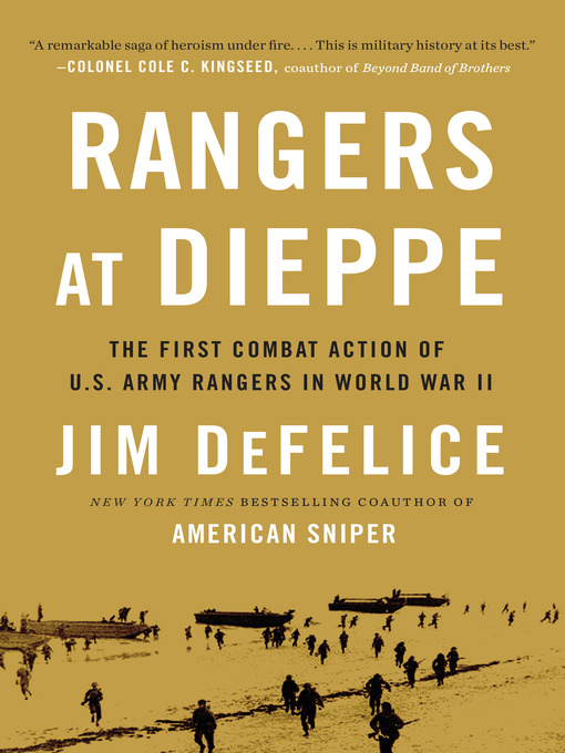 Title details for Rangers at Dieppe by Jim Defelice - Available